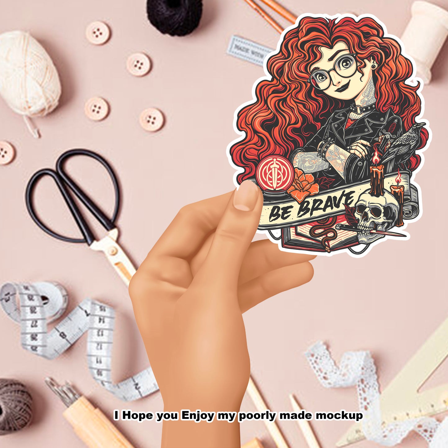 Be Brave- Sticker